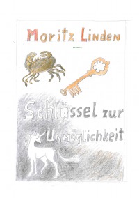 Schlüssel zur Unmöglichkeit - Moritz Linden