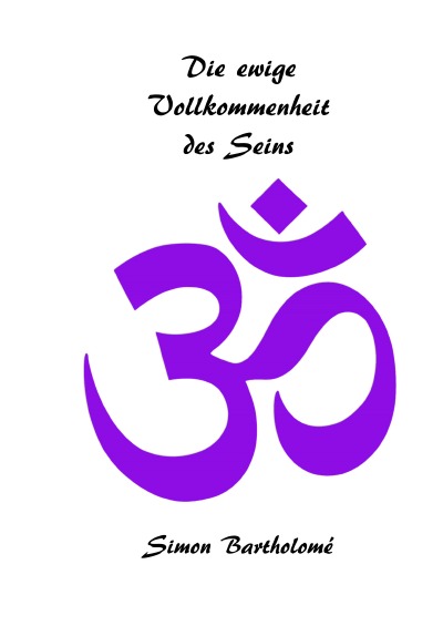 'Cover von DIE EWIGE VOLLKOMMENHEIT DES SEINS'-Cover