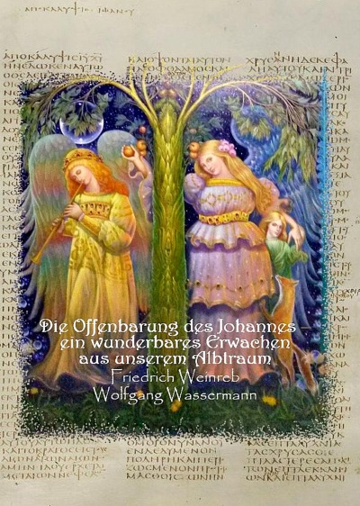 'Cover von Die Offenbarung des Johannes – ein wunderbares Erwachen aus unserem Albtraum'-Cover