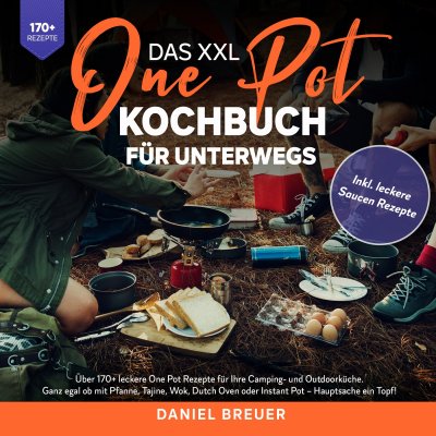 'Cover von Das XXL One Pot Kochbuch für unterwegs'-Cover