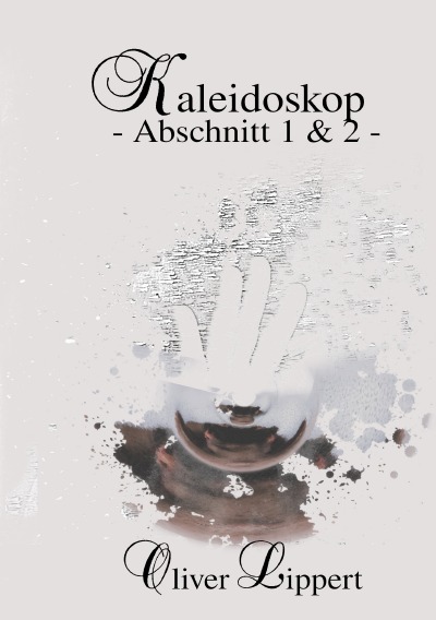 'Kaleidoskop – Abschnitt 1+2 –'-Cover