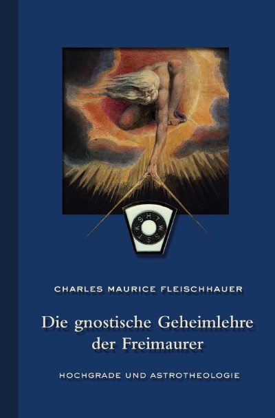 'Die gnostische Geheimlehre der Freimaurer'-Cover