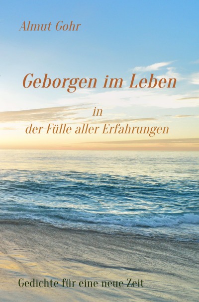 'Geborgen im Leben in der Fülle aller Erfahrungen'-Cover