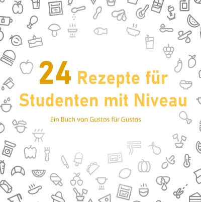 'Cover von 24 Rezepte für Studenten mit Niveau'-Cover
