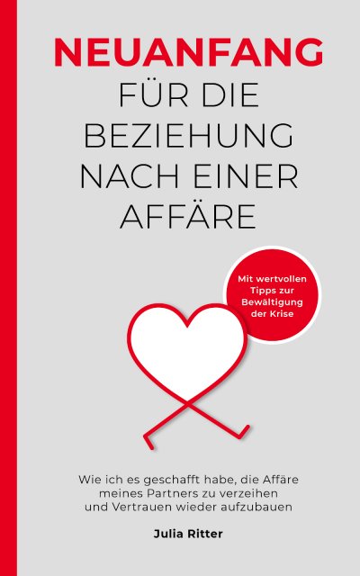 'Cover von Neuanfang für die Beziehung nach einer Affäre'-Cover
