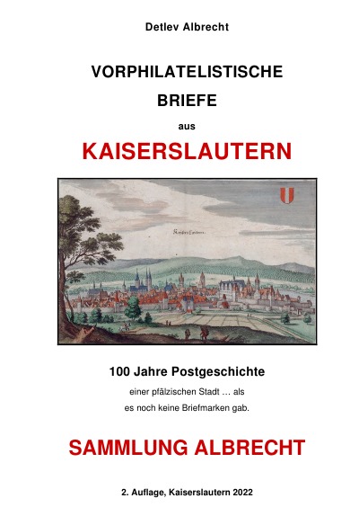 'Vorphilatelistische Briefe aus Kaiserslautern'-Cover