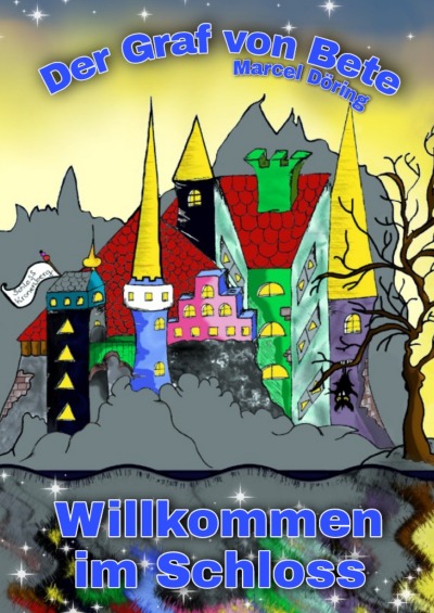 'Cover von Der Graf von Bete – Willkommen im Schloss'-Cover