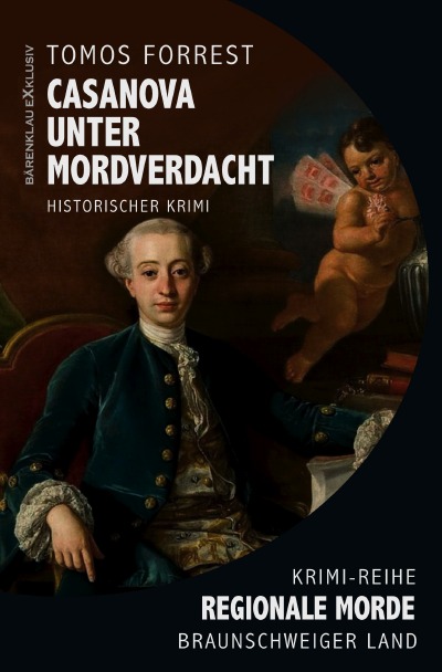 'Cover von Casanova unter Mordverdacht – Regionale Morde aus dem Braunschweiger Land: Krimi-Reihe'-Cover