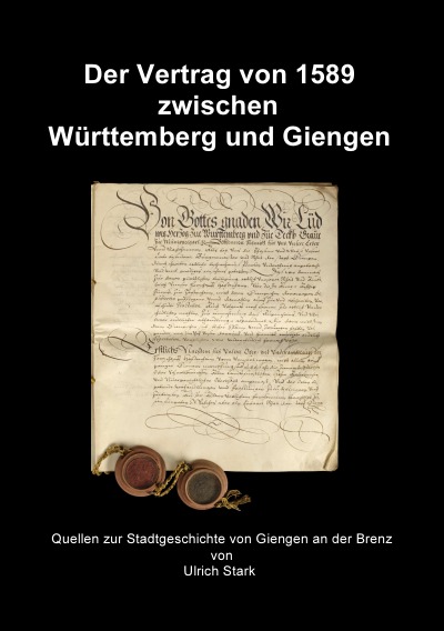 'Cover von Der Vertrag von 1589 zwischen Württemberg und Giengen'-Cover