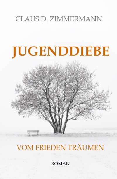 'JUGENDDIEBE   VOM FRIEDEN TRÄUMEN'-Cover