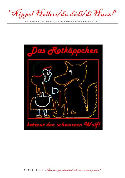 '„Nippel Holleri/du dödl/di Hurz!“ (Das Rotkäppchen betreut den schwarzen Wolf!)'-Cover