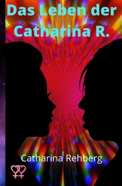'Das Leben der Catharina R.'-Cover
