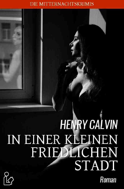 'IN EINER KLEINEN FRIEDLICHEN STADT'-Cover