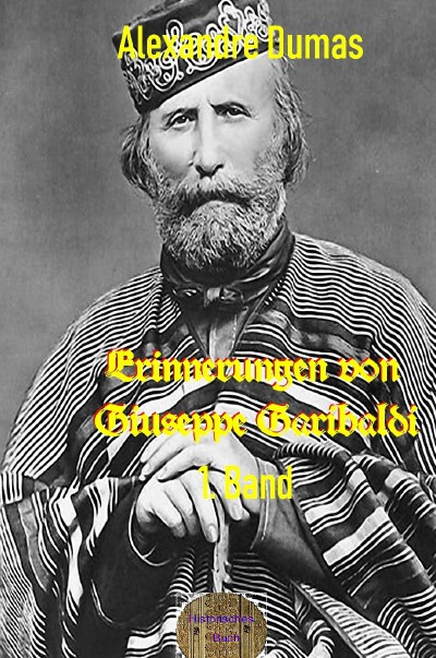 'Erinnerungen von Giuseppe Garibaldi, 1. Band'-Cover