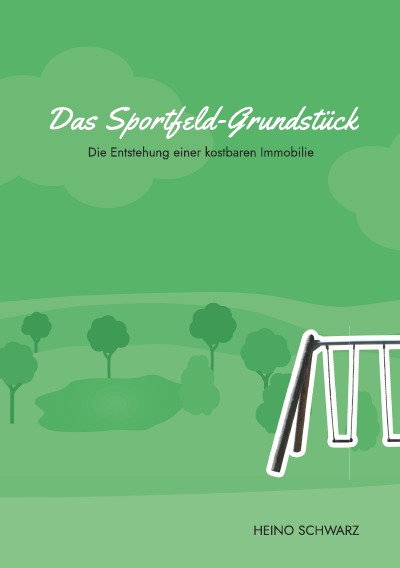 'Das Sportfeld-Grundstück'-Cover