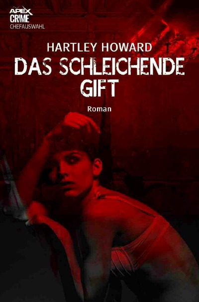 'DAS SCHLEICHENDE GIFT'-Cover