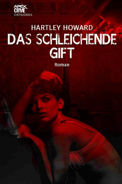 'DAS SCHLEICHENDE GIFT'-Cover