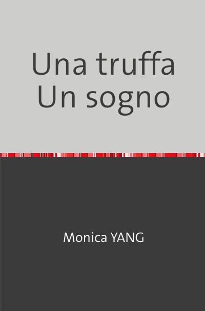 'Cover von Una truffa Un sogno'-Cover