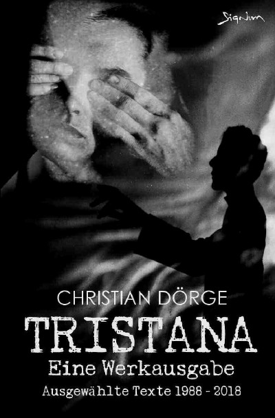 TRISTANA EINE WERKAUSGABE von Christian Dörge Buch epubli