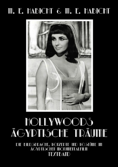 'Hollywoods Ägyptische Träume. Textband'-Cover