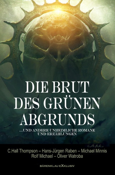 'Die Brut des Grünen Abgrunds – Fünf unheimliche Romane und Erzählungen'-Cover