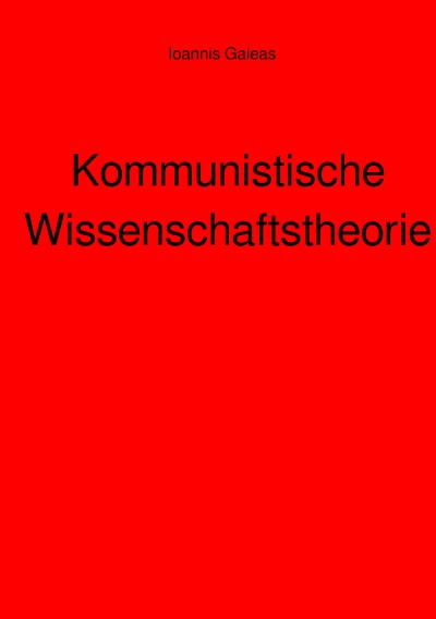 'Cover von Kommunistische Wissenschaftstheorie'-Cover