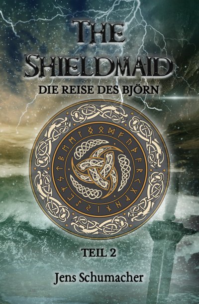 'Cover von The Shieldmaid – Teil 2 – Die Reise des Björn'-Cover