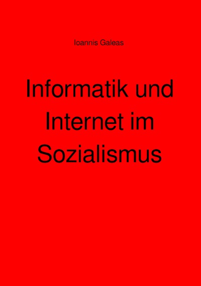 'Cover von Informatik und Internet im Sozialismus'-Cover