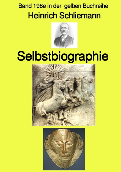 'Selbstbiographie  –  Band 198e in der gelben Buchreihe – Farbe – bei Jürgen Ruszkowski'-Cover