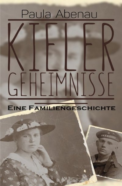 'Kieler Geheimnisse – Eine Familiengeschichte'-Cover