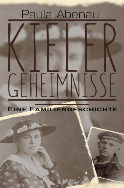 'Cover von Kieler Geheimnisse – Eine Familiengeschichte'-Cover