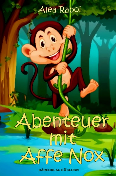 'Cover von Abenteuer mit Affe Nox'-Cover