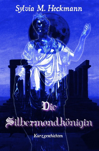 'Cover von DIE SILBERMONDKÖNIGIN'-Cover