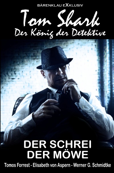 'Cover von Tom Shark – Der König der Detektive: Der Schrei der Möwe'-Cover