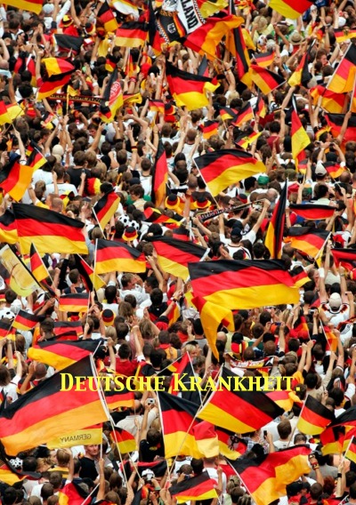 'Cover von Deutsche Krankheit.'-Cover