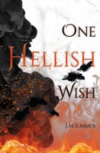 One hellish wish - J.M. Summer, Tribus Verlag
