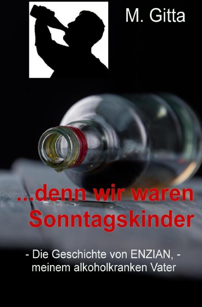 '…denn wir waren Sonntagskinder'-Cover