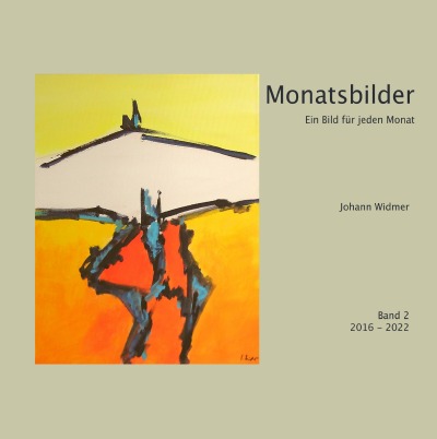 'Monatsbilder 2016 – 2022'-Cover