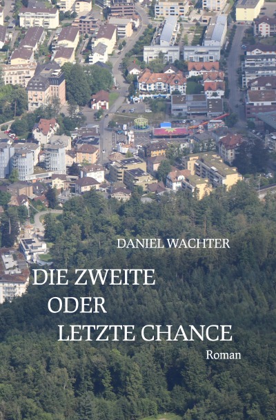 'Cover von Die zweite oder letzte Chance'-Cover