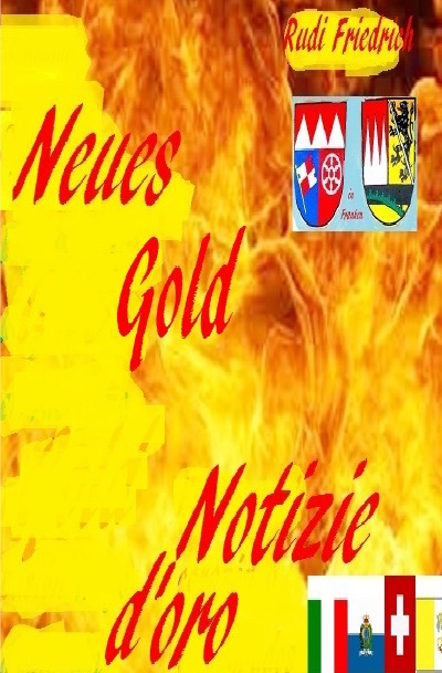 'Neues Gold deutsch Notizie d’oro italienisch'-Cover