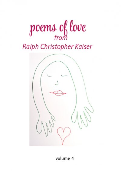 'Cover von Poems of Love by Ralf Christoph Kaiser Volume 4 with erotic drawings in collor'-Cover