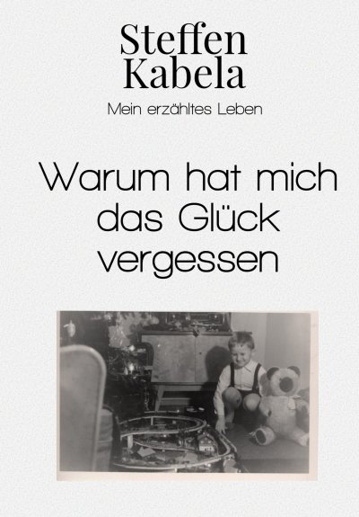 'Cover von Warum hat mich das Glück vergessen'-Cover