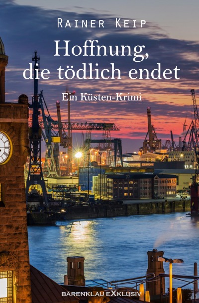 'Hoffnung, die tödlich endet: Ein Küsten-Krimi'-Cover
