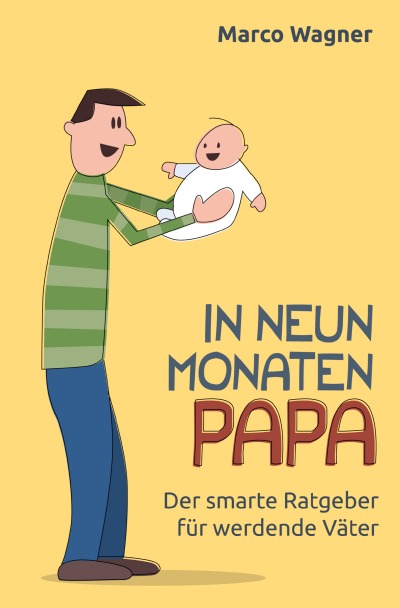 'In neun Monaten Papa'-Cover