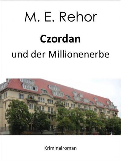 'Cover von Czordan und der Millionenerbe'-Cover