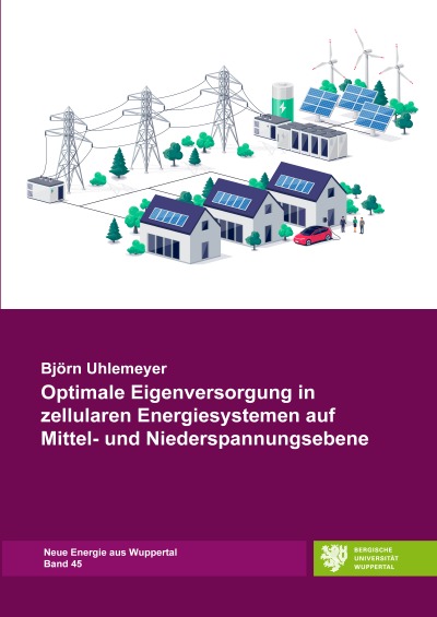 'Optimale Eigenversorgung in zellularen Energiesystemen auf Mittel- und Niederspannungsebene'-Cover