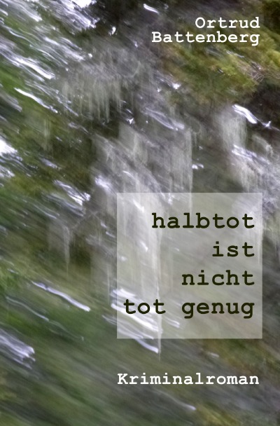 'Cover von halbtot ist nicht tot genug'-Cover