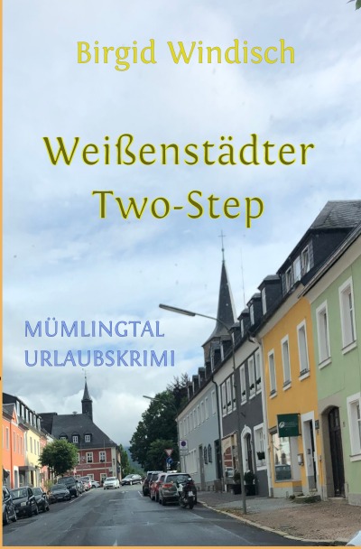 'Weißenstädter Two-Step, Mümlingtal-Urlaubskrimi'-Cover