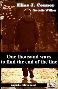One thousand ways to find the end of the line - Elias J. Connor