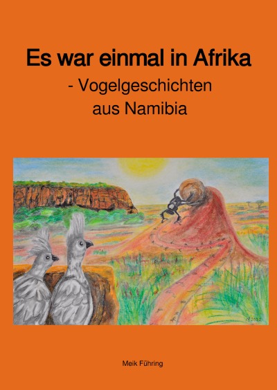 'Es war einmal in Afrika – Vogelgeschichten aus Namibia'-Cover